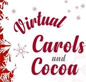 Virtual Carols and Cocoa