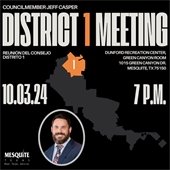 Councilmember Jeff Casper District 1 Meeting