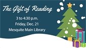 The Gift of Reading Dec. 21