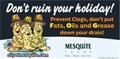 Don't pour fats, oils and grease down the drain