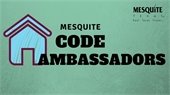 Mesquite Code Ambassadors orientation scheduled Jan. 31