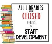 Library closures on February 19