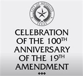 celebration of the 100th anniversary of the 19th amendent