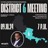 Councilmember Brandon Murden District 6 Meeting