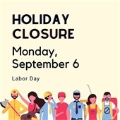 Labor Day closure
