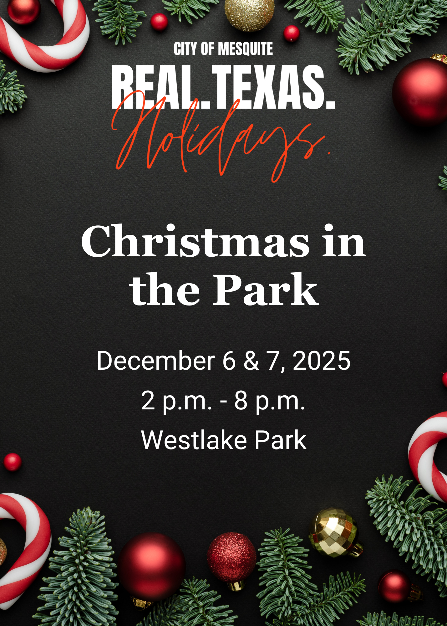 Christmas in the Park December 6 and 7